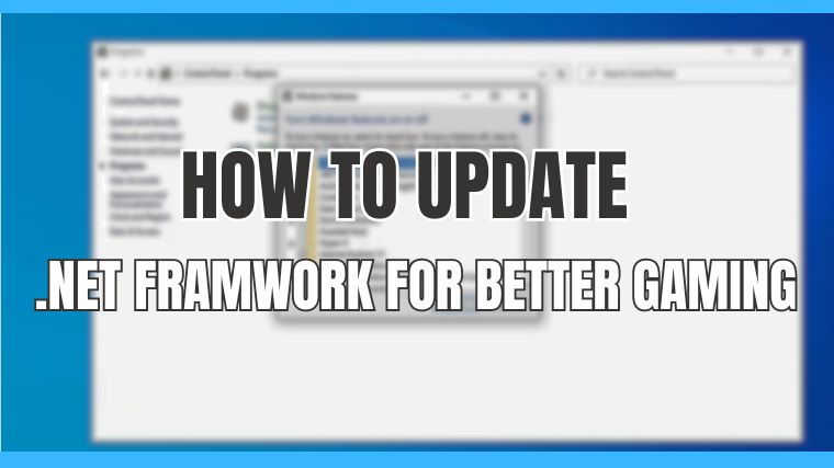 How To Update .NET Framework To Solve Gaming Issues