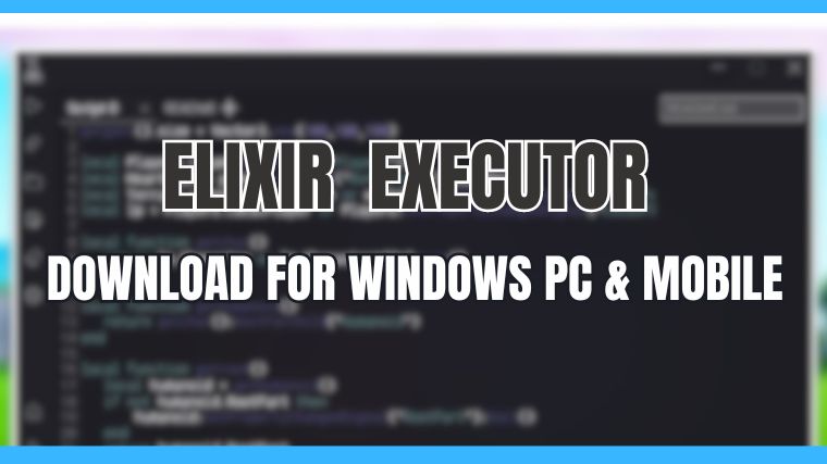 Elixir Executor - Download For PC & Mobile