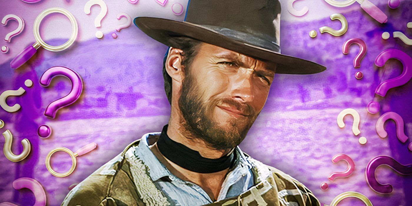 Is The Good, The Bad And The Ugly A Sequel? Clint Eastwood Movie Connections Explained