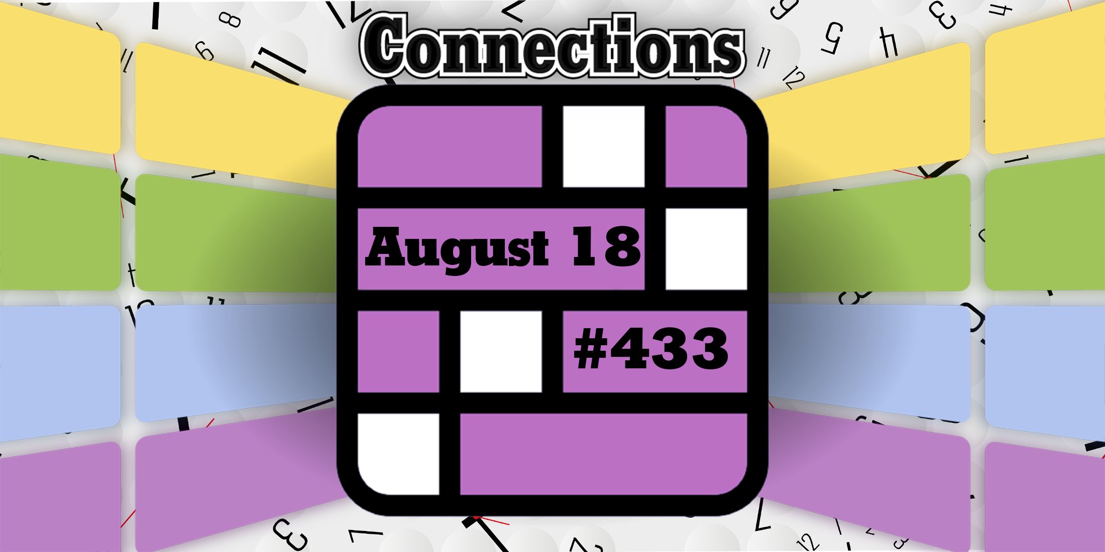 Today's Connections Hints & Answers For August 18, 2024 (Puzzle #433)