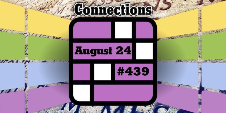 Today's Connections Hints & Answers For August 24, 2024 (Puzzle #439)