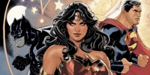 The Origin of The Trinity: DC Reveals The Moment That Bonded Superman, Wonder Woman & Batman