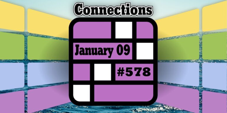 Today's Connections Hints & Answers For January 09, 2025 (Puzzle #578)