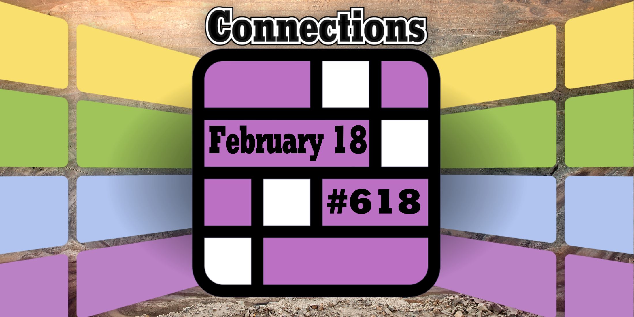 Today's Connections Hints & Answers For February 18, 2025 (Puzzle #618)