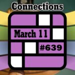 Today's Connections Hints & Answers For March 11, 2025 (Puzzle #639)