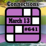 Today's Connections Hints & Answers For March 13, 2025 (Puzzle #641)